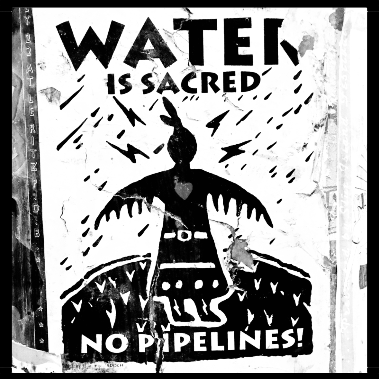 water is sacred, no pipelines !